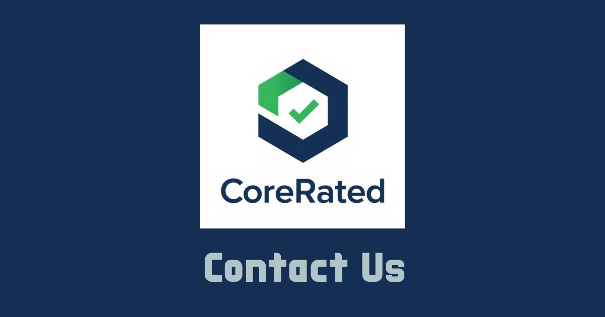 Contact Us at CoreRated